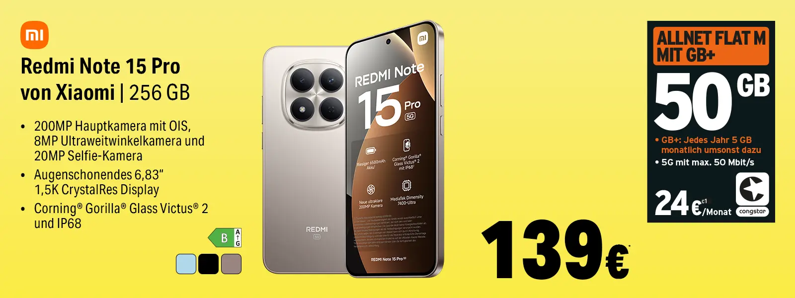 Werbebanner: Xiaomi Redmi Note 15 Pro 256 GB mit congstar 50 GB 5G Flat